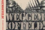 Weggemoffeld: Levensverhalen van Duitse Arnhem veteranen
