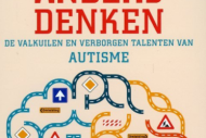 Anders Denken: De valkuilen en verborgen talenten van autisme.