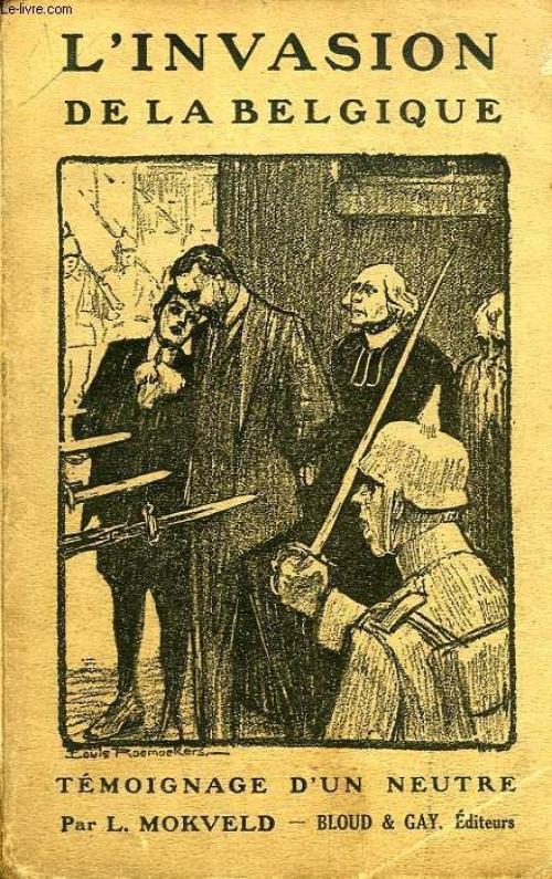 Omslag van de Franse vertaling uit 1916 van Mokveld&#039;s boek - met tekening van de bekende (en anti-Duitse) Telegraaf-cartoonist Louis Raemaekers  het martelingen-rapport uit 1970